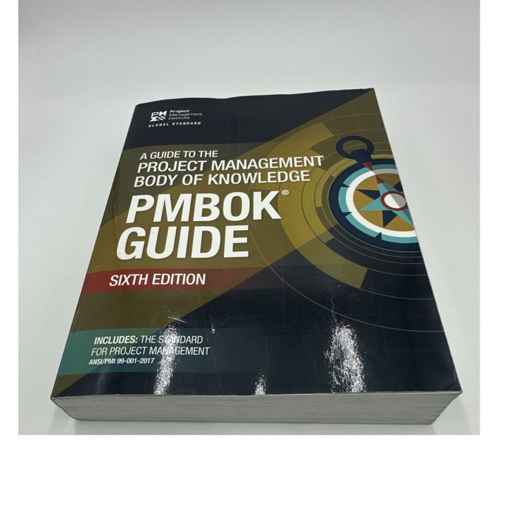 PMBOK Guide Sixth Edition Study Guide by Project Management Institute